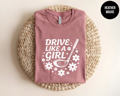Drive Like A Girl
