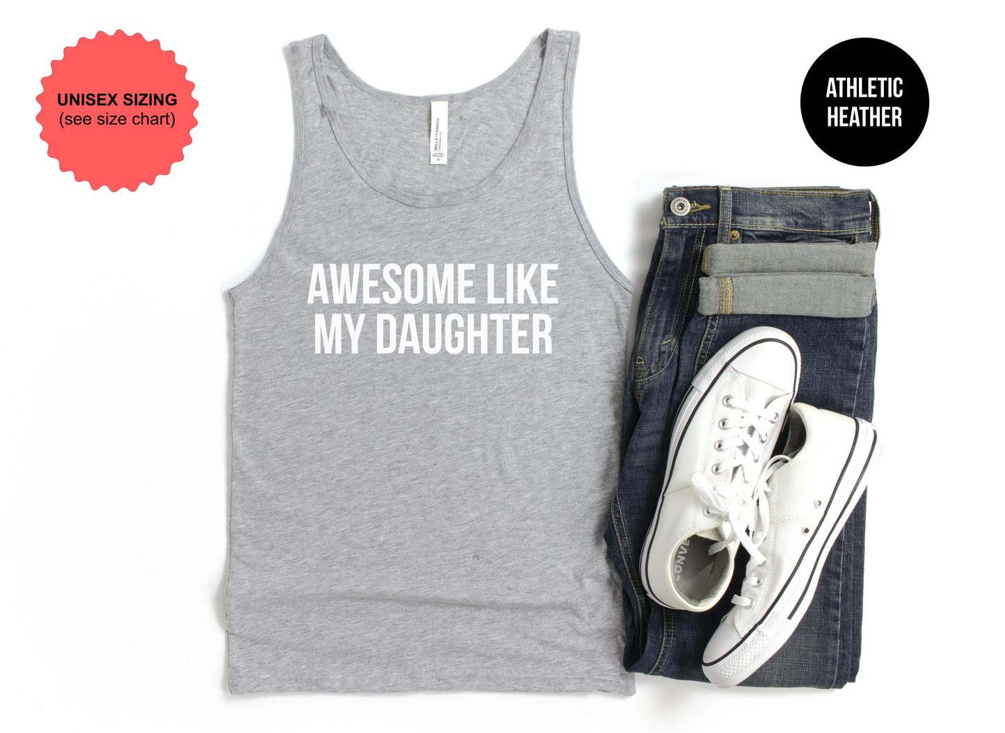 Awesome Like My Daughter Tank Top