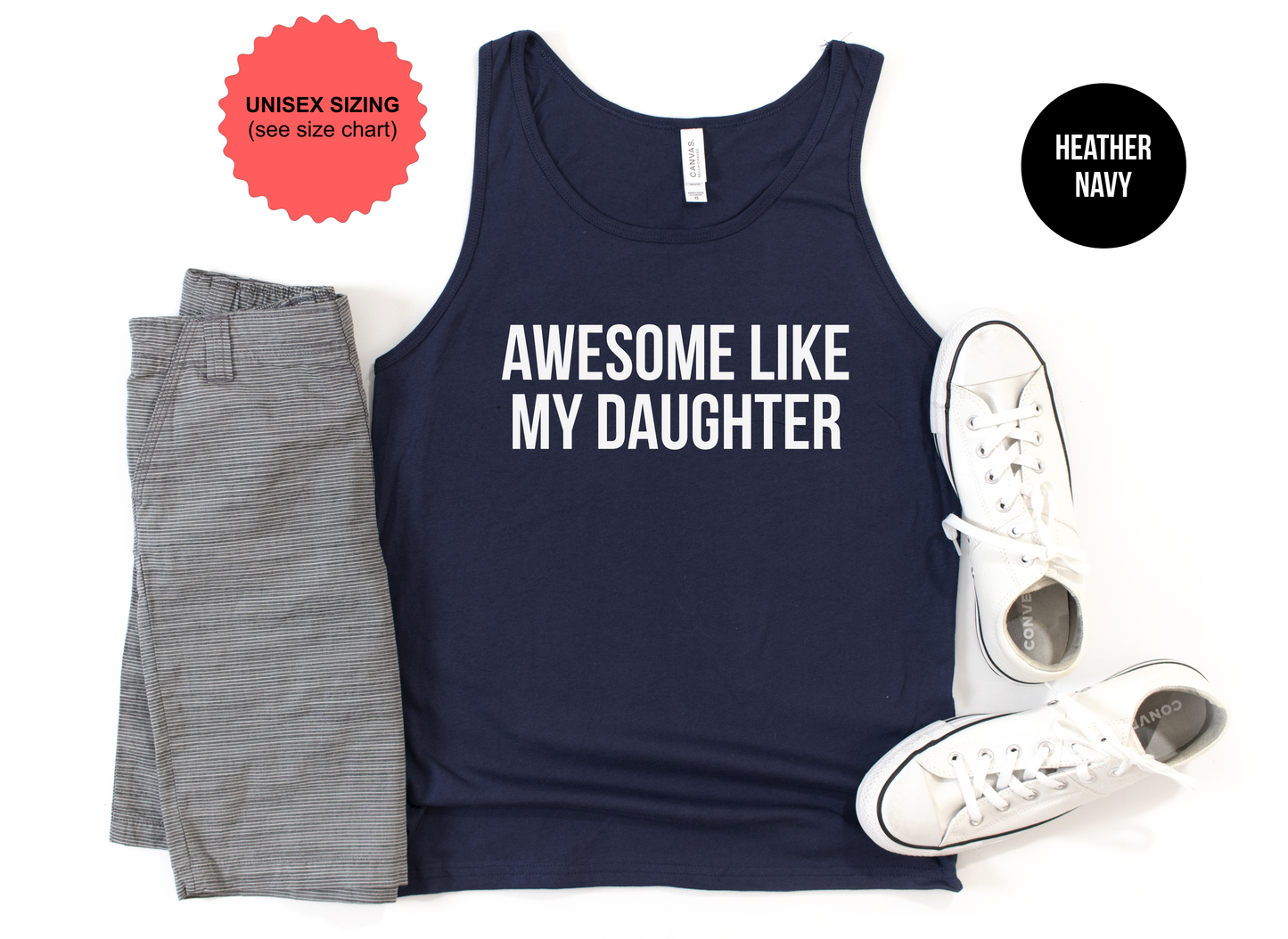 Awesome Like My Daughter Tank Top