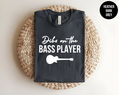 Dibs On The Bass Player