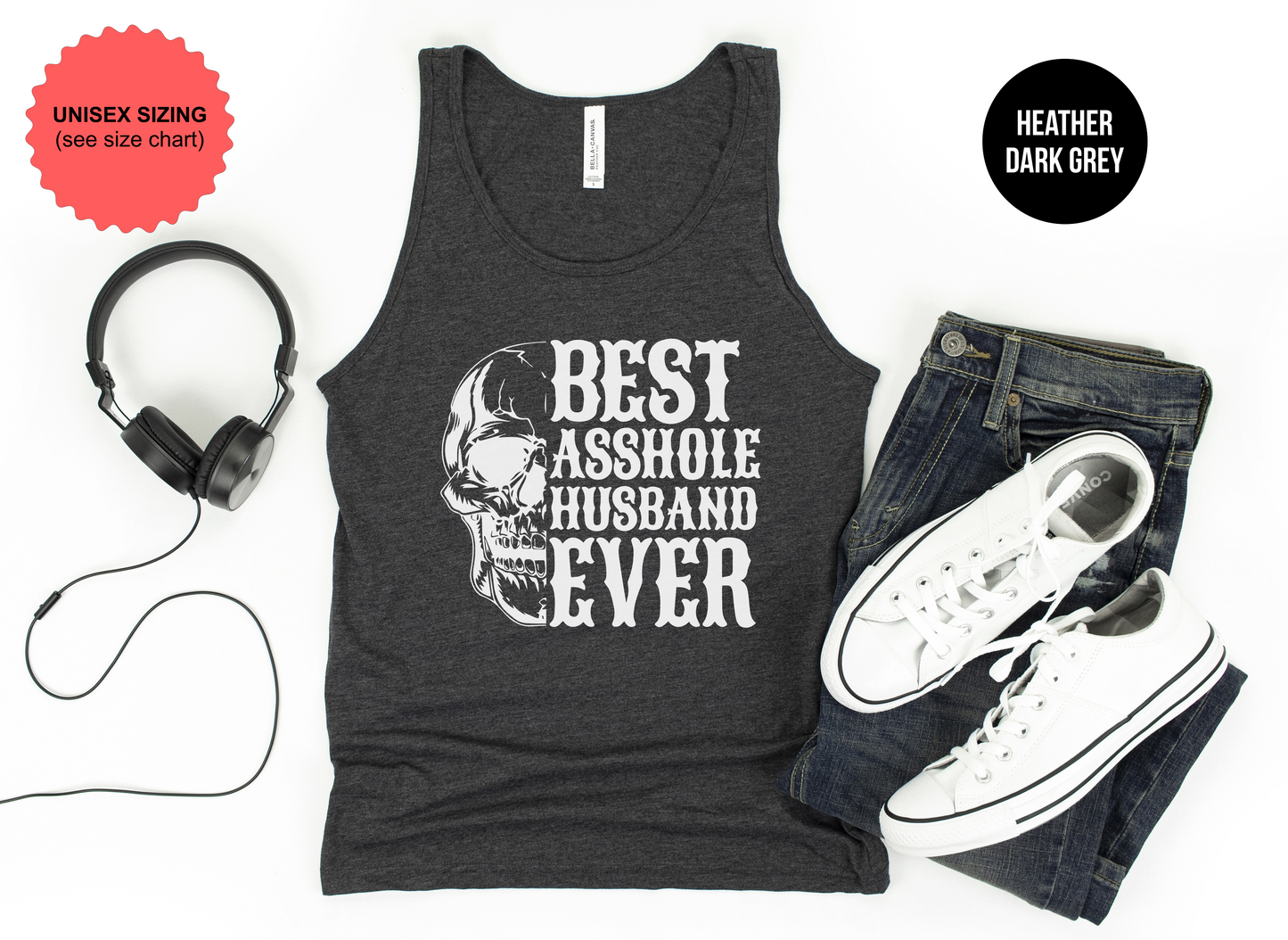 Best A-Hole Husband Ever Tank Top