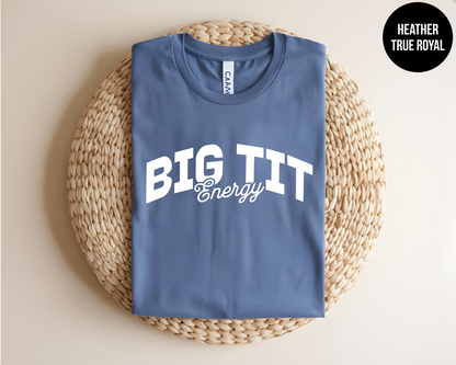 Big Tit Energy