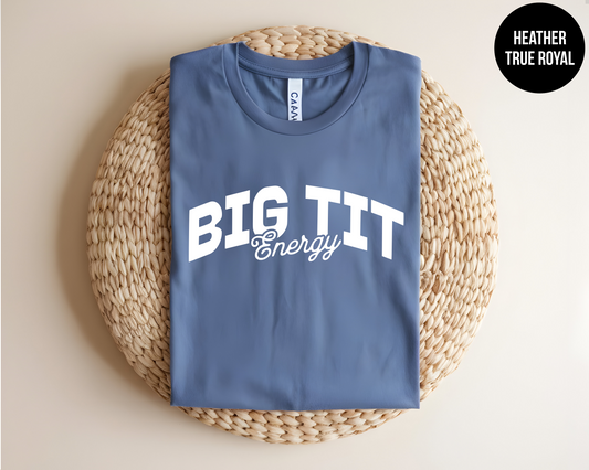 Big Tit Energy