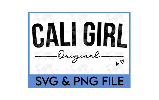 Cali Girl - Digital Download