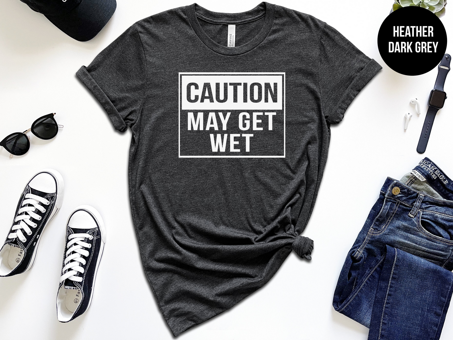 Caution: May Get Wet