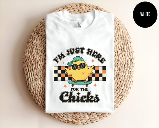 I'm Just Here For The Chicks