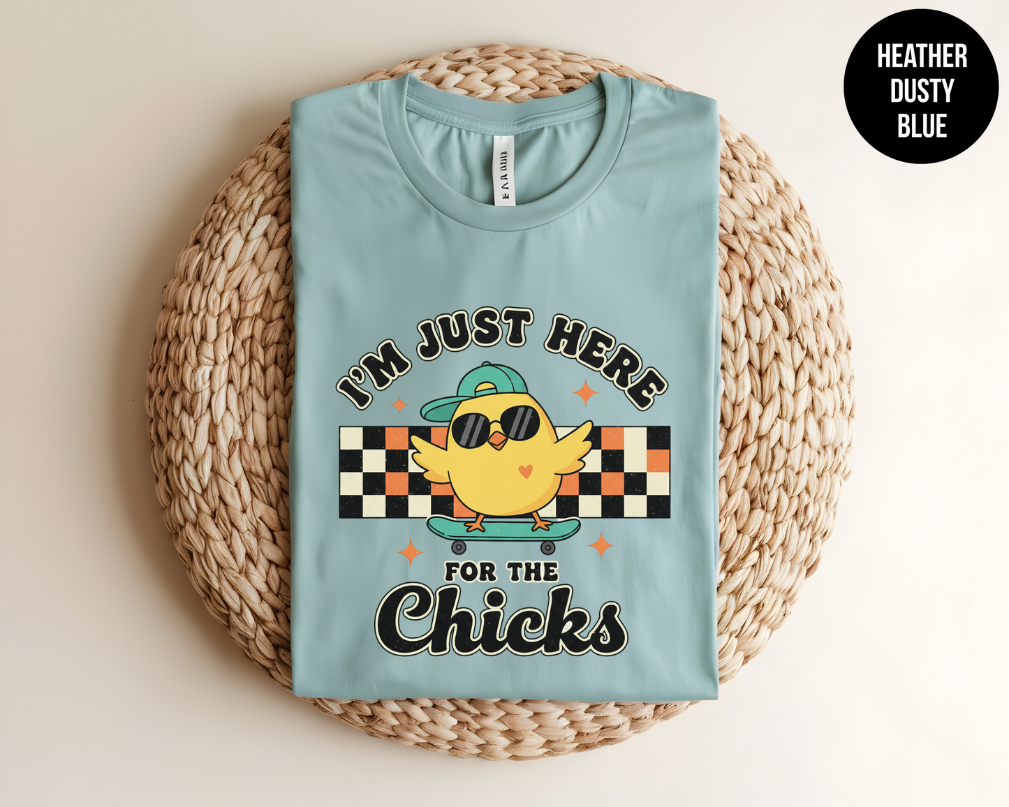 I'm Just Here For The Chicks