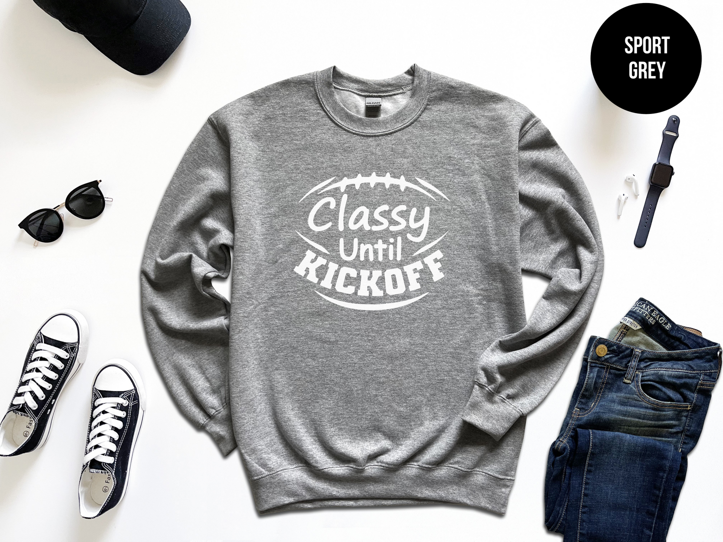 Classy Until Kickoff Sweatshirt