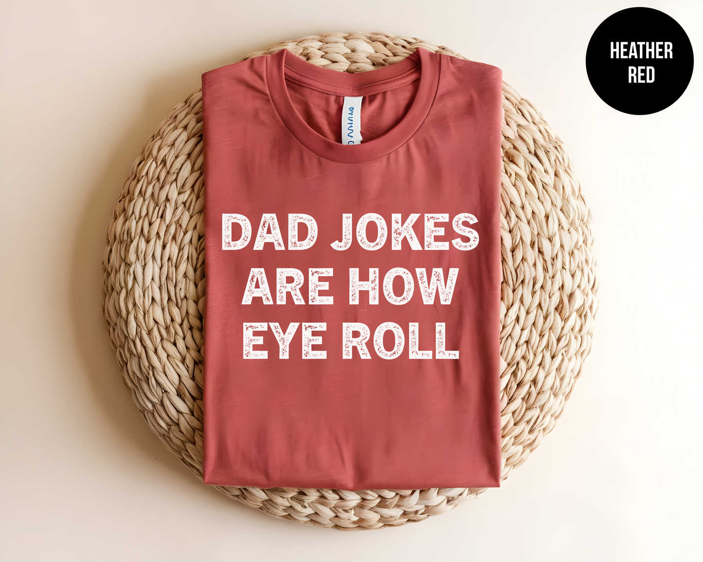 Dad Jokes Are How Eye Roll