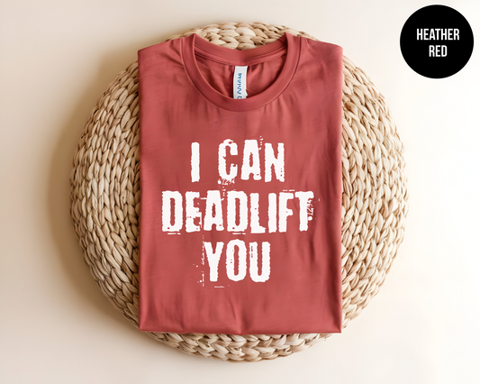 I Can Deadlift You