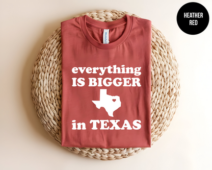 Everything Is Bigger In Texas