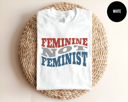 Feminine Not Feminist