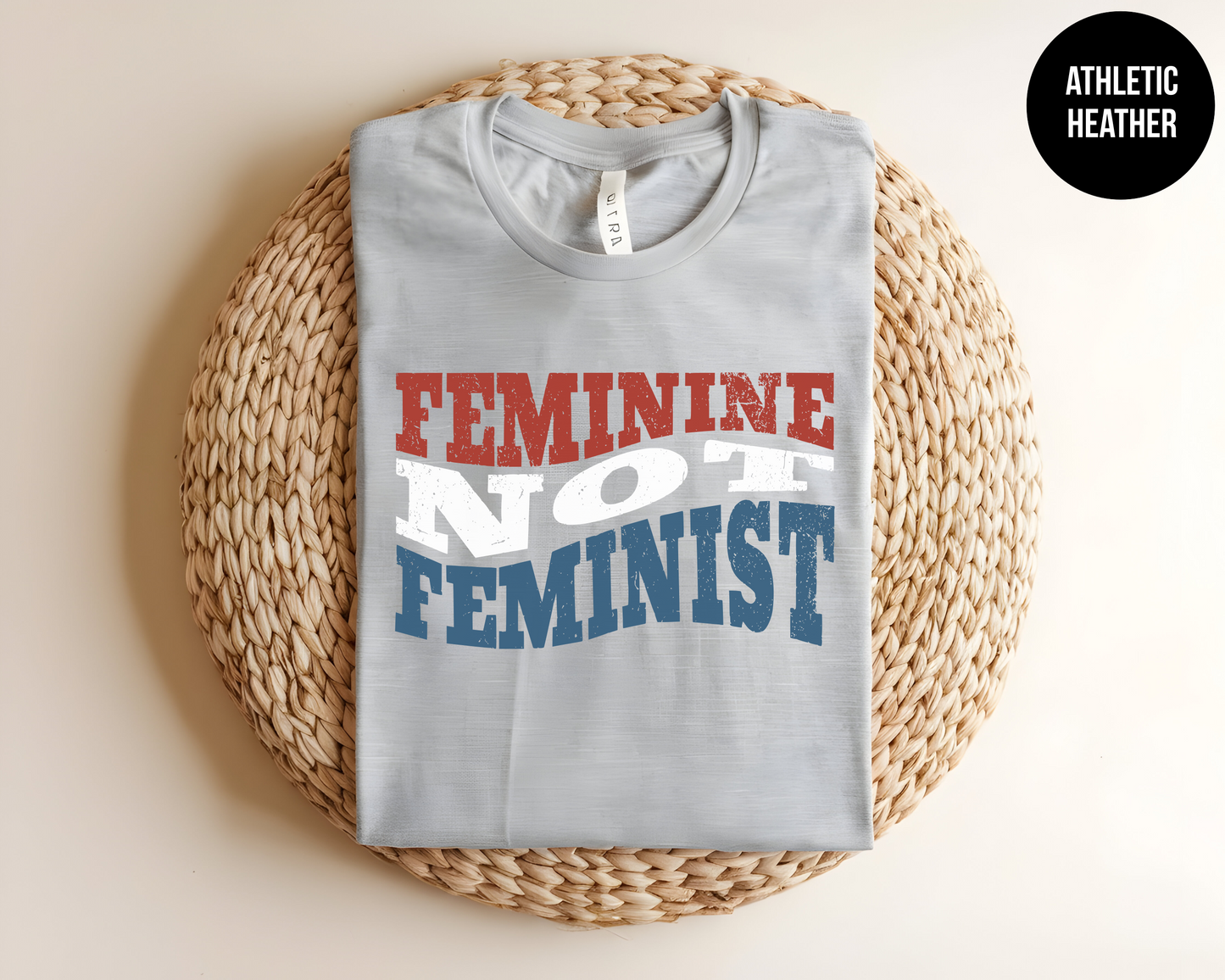 Feminine Not Feminist