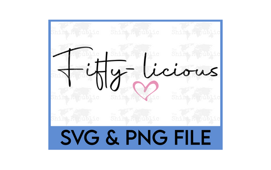 Fifty-licious - Digital Download