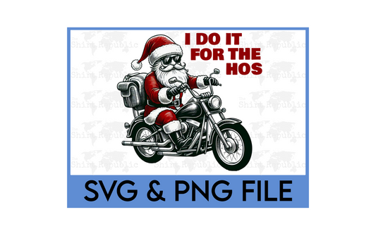 I Do It For The Hos - Digital Download