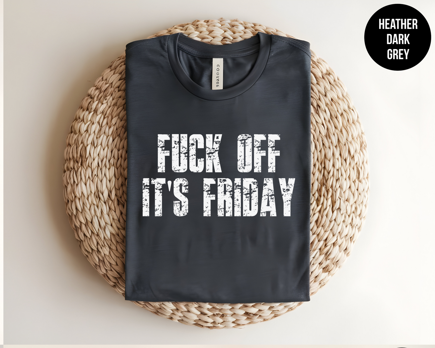 Fuck Off It's Friday