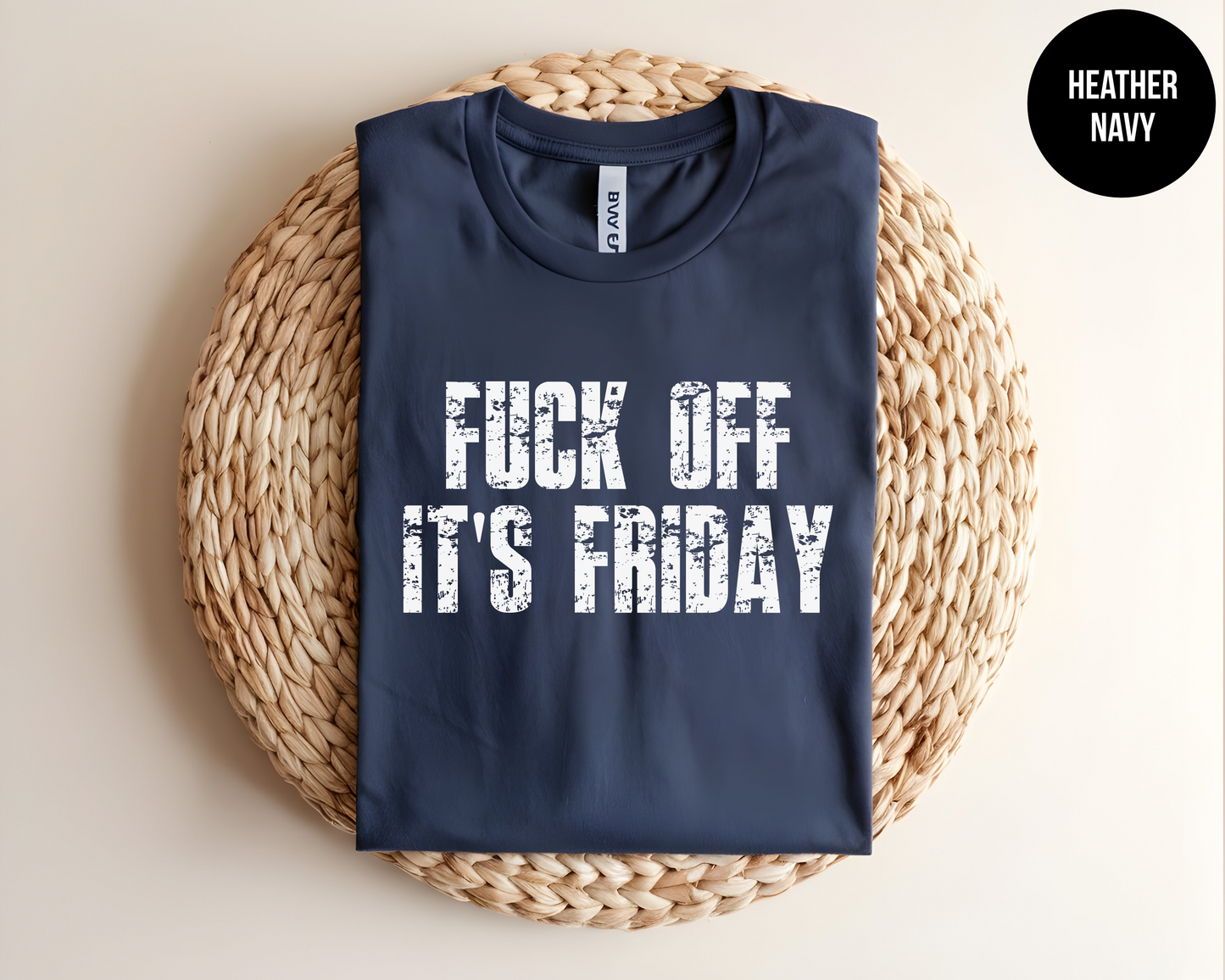Fuck Off It's Friday