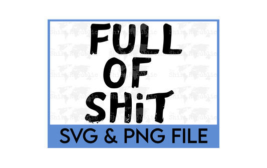 Full Of Shit - Digital Download