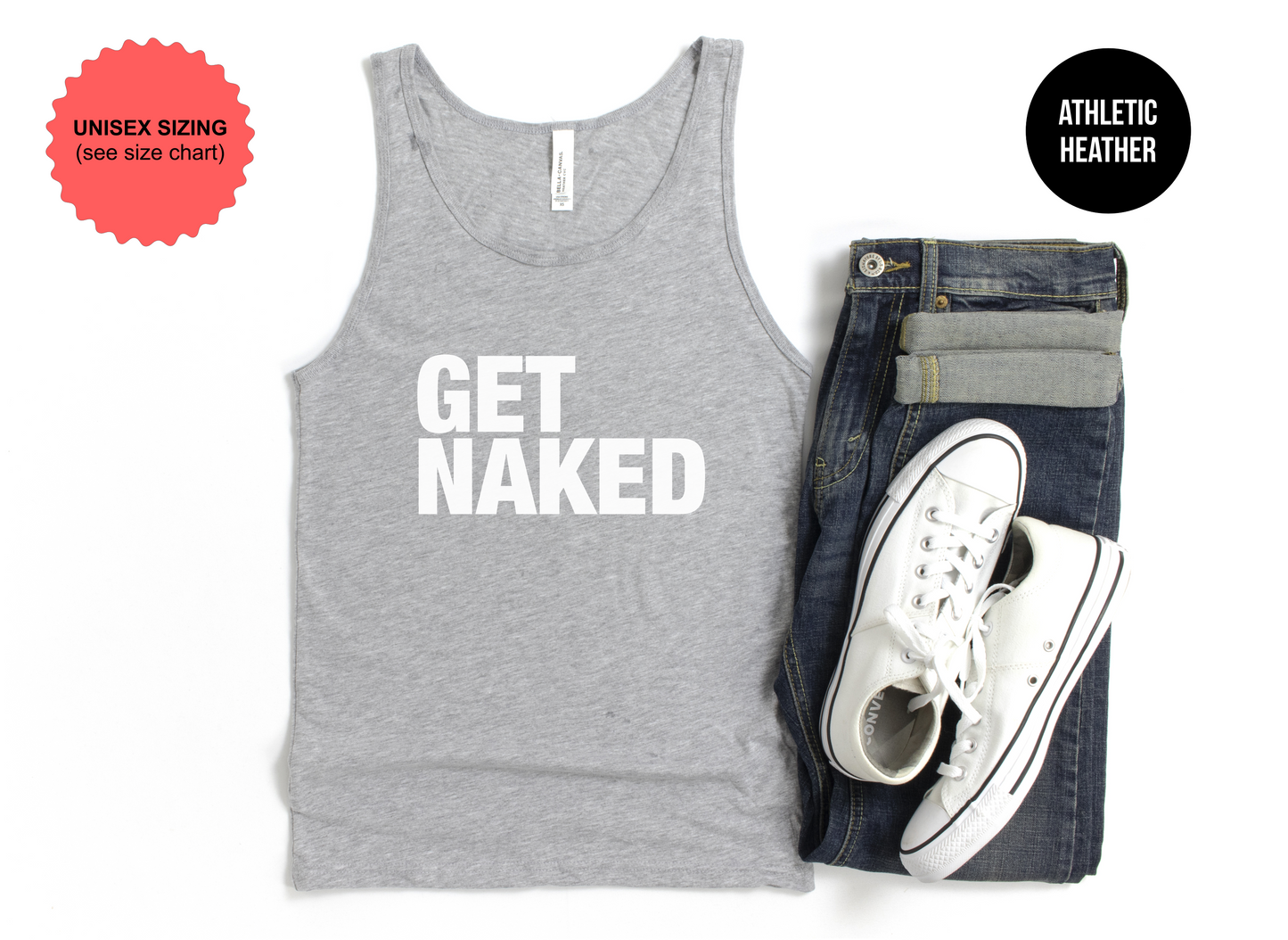 Get Naked Tank Top