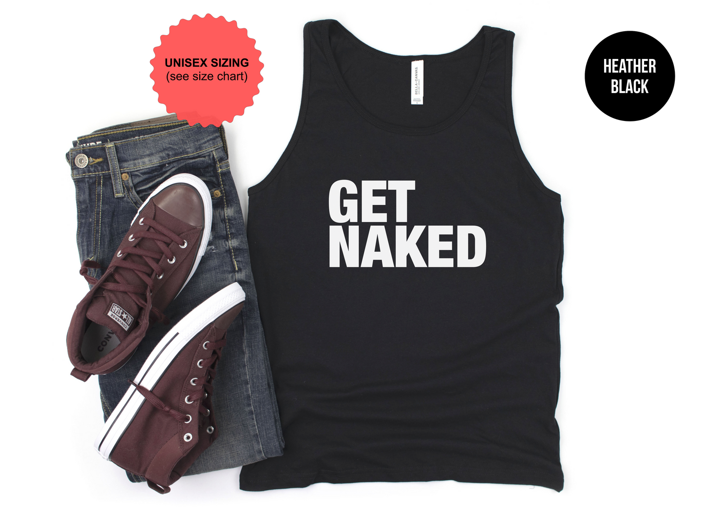 Get Naked Tank Top