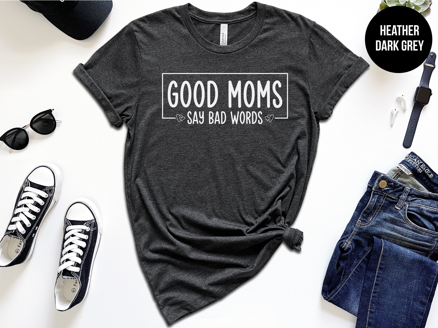 Good Moms Say Bad Words