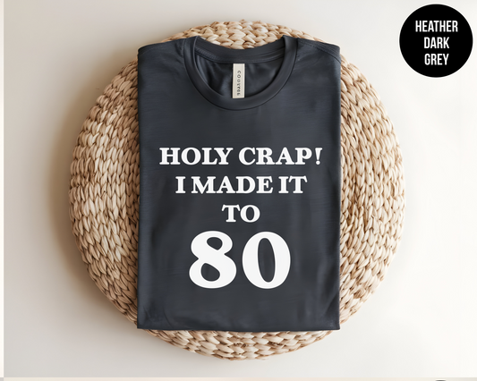 Holy Crap I Made it to 80