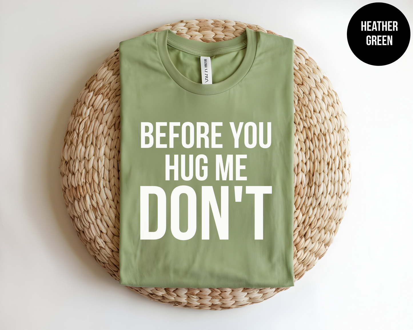Before You Hug Me Don't