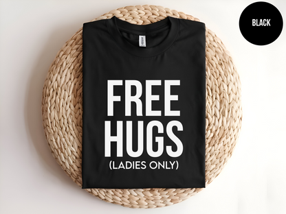 Free Hugs (Ladies Only)