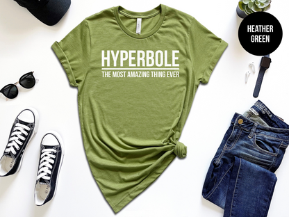 Hyperbole: The Most Amazing Thing Ever