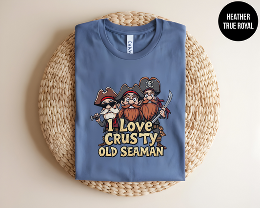 I Love Crusty Old Seaman Shirt