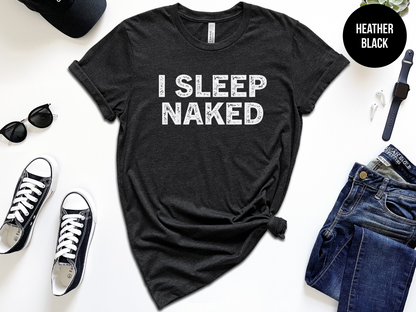 I Sleep Naked