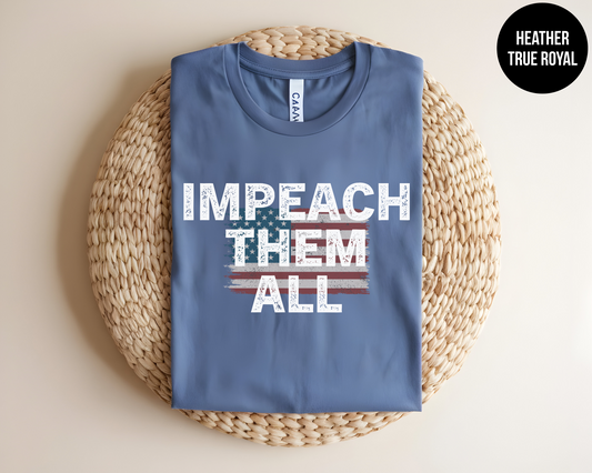 Impeach Them All