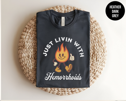 Just Livin' With Hemorrhoids