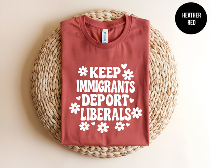 Keep Immigrants Deport Liberals