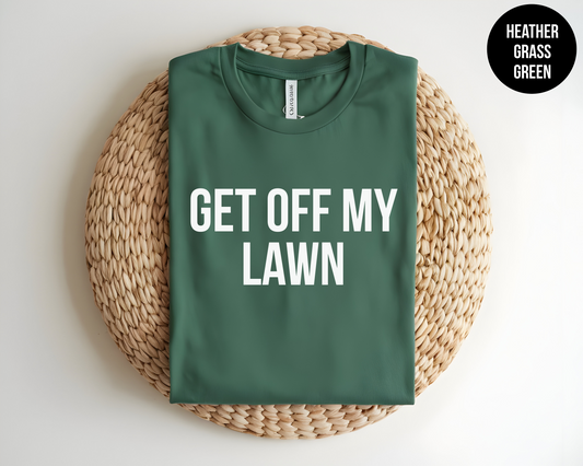 Get Off My Lawn