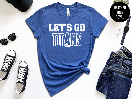 Lets Go Titans