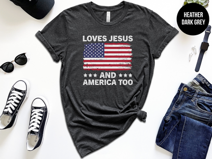 Loves Jesus and America Too