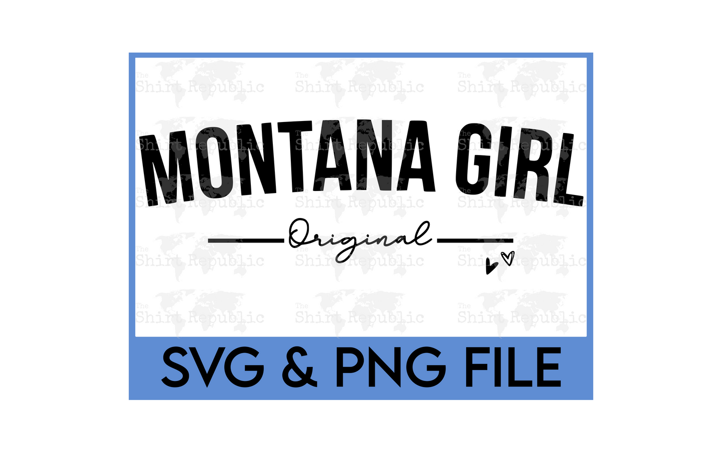 Original Montana Girl - Digital Download