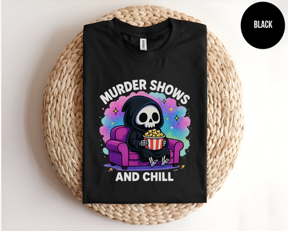 Murder Shows and Chill