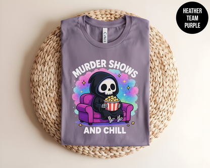 Murder Shows and Chill