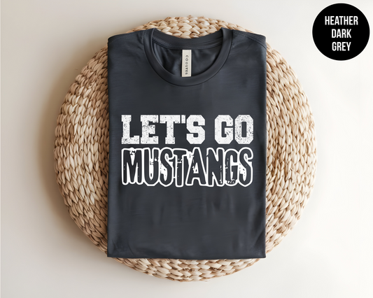 Lets Go Mustangs