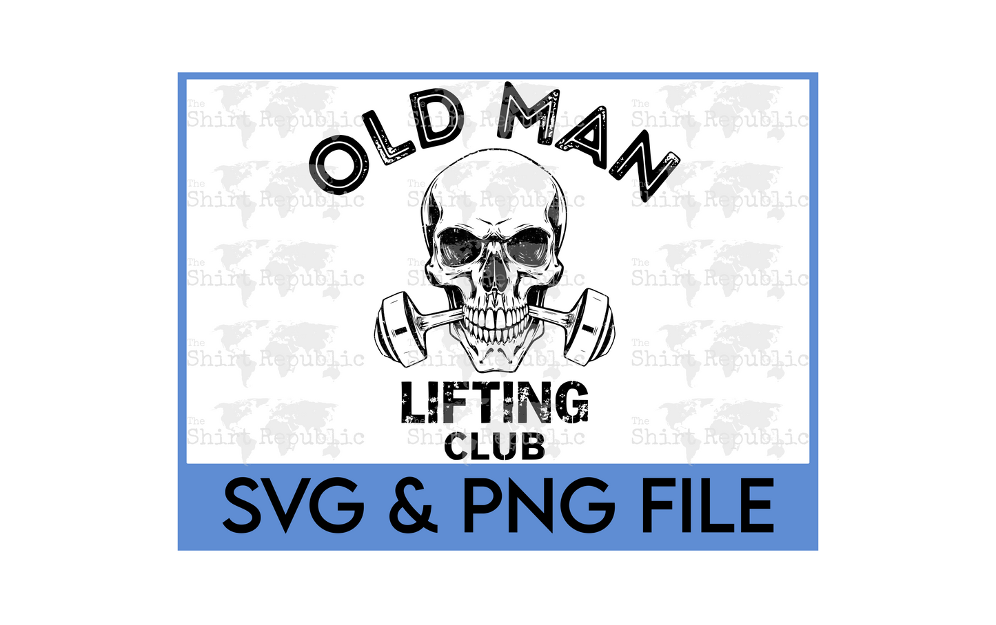 Old Man Lifting Club - Digital Download