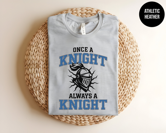 Once a Knight, Always a Knight