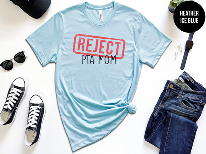 PTA Mom Reject