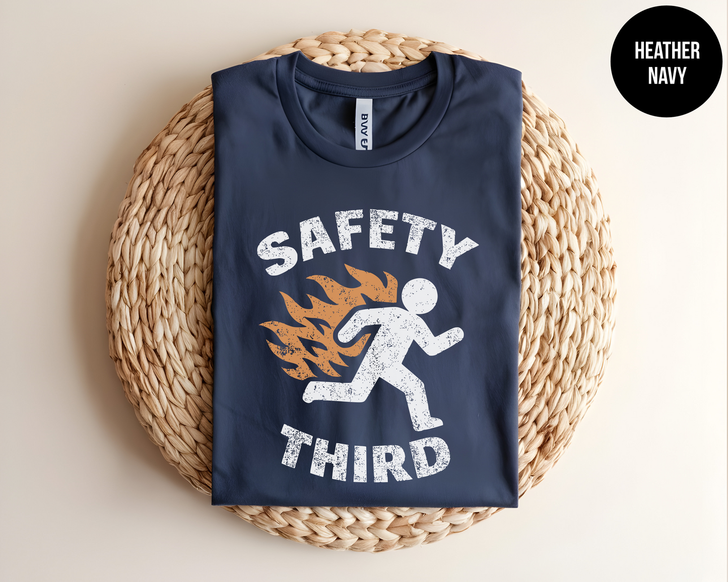 Safety Third