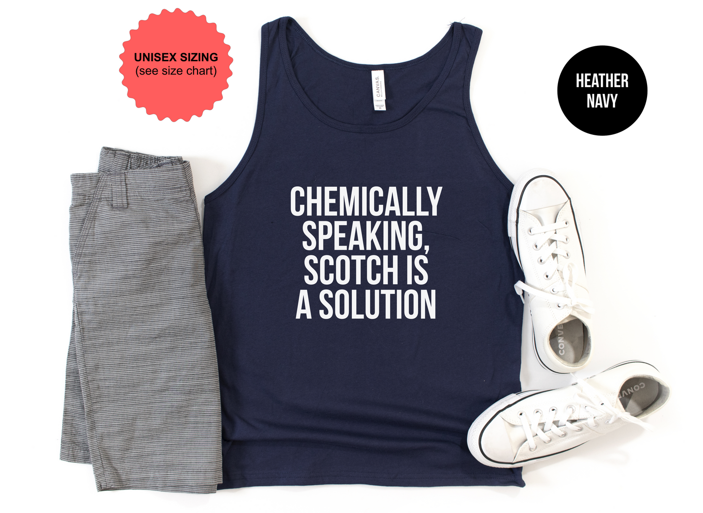 Chemically Speaking, Scotch Is A Solution Tank Top
