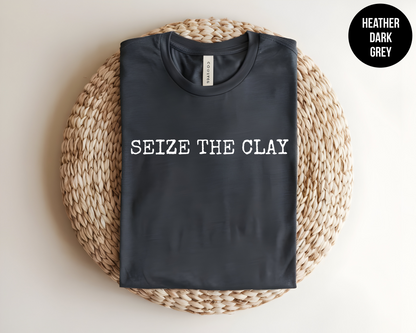 Seize The Clay