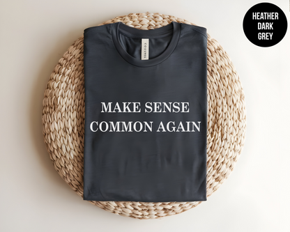 Make Sense Common Again