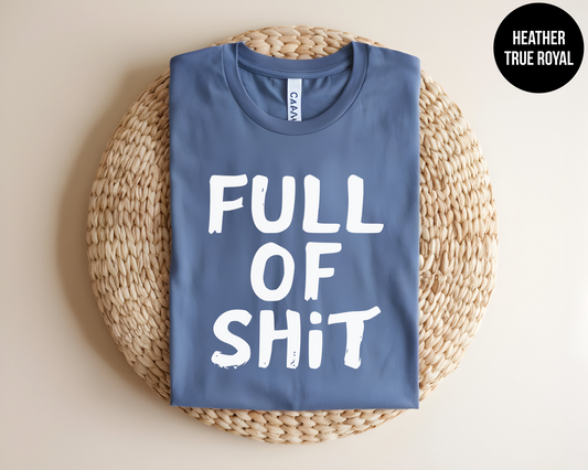 Full Of Shit