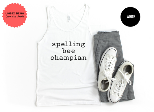 Spelling Bee Champian Tank Top